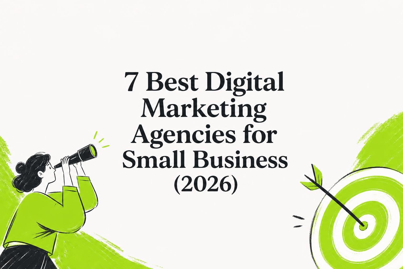 Best digital marketing agencies for small business comparison in 2026